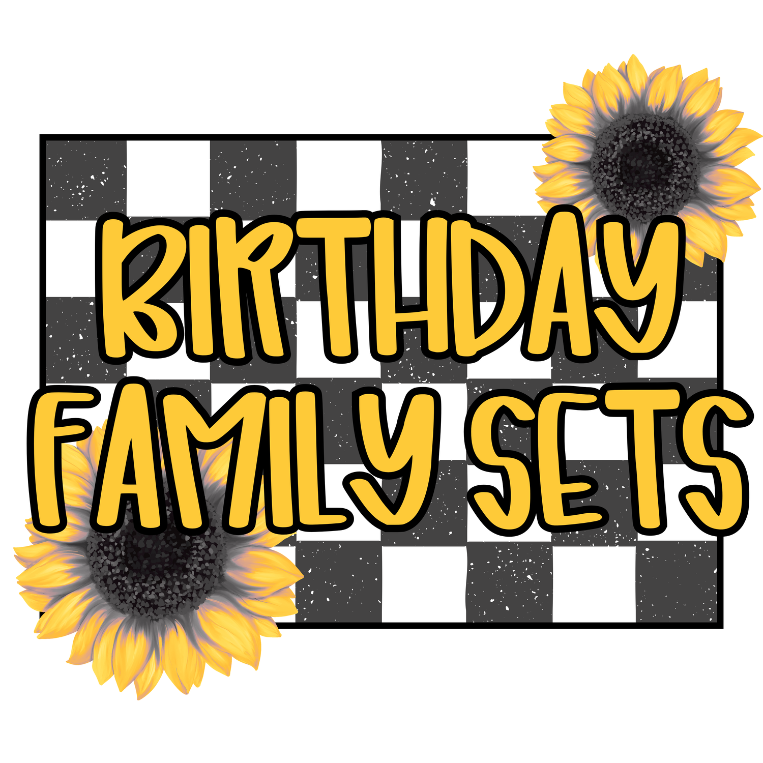 Birthday Family Sets